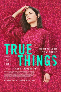 Watch free True Things movies Hd online