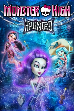 Watch free Monster High: Haunted movies Hd online