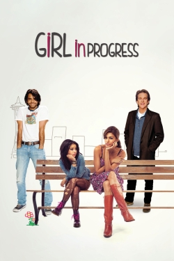 Watch free Girl in Progress movies Hd online