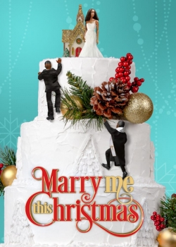 Watch free Marry Me This Christmas movies Hd online