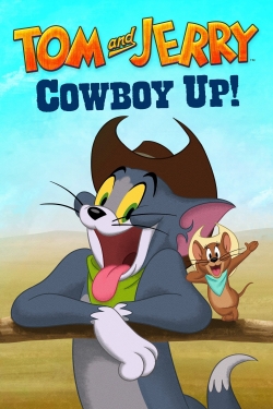 Watch free Tom and Jerry Cowboy Up! movies Hd online