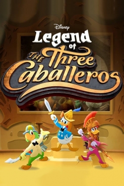 Watch free Legend of the Three Caballeros movies Hd online