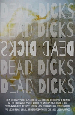 Watch free Dead Dicks movies Hd online