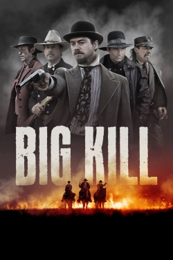 Watch free Big Kill movies Hd online