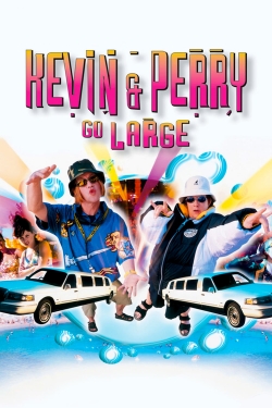 Watch free Kevin & Perry Go Large movies Hd online