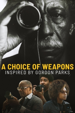 Watch free A Choice of Weapons: Inspired by Gordon Parks movies Hd online