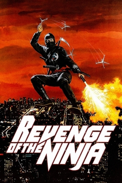 Watch free Revenge of the Ninja movies Hd online