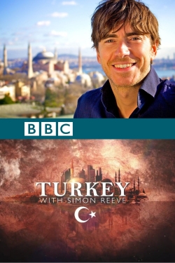 Watch free Turkey with Simon Reeve movies Hd online