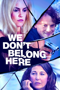 Watch free We Don't Belong Here movies Hd online