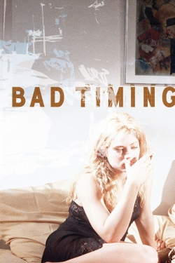 Watch free Bad Timing movies Hd online