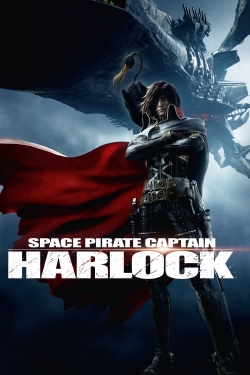 Watch free Space Pirate Captain Harlock movies Hd online