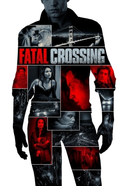 Watch free Fatal Crossing movies Hd online