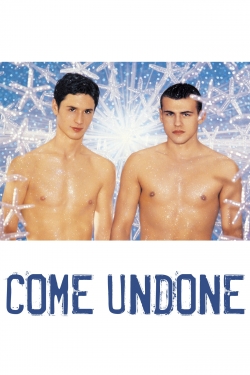 Watch free Come Undone movies Hd online