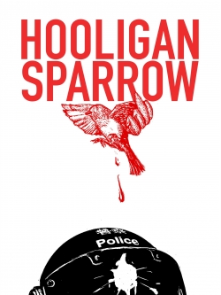 Watch free Hooligan Sparrow movies Hd online