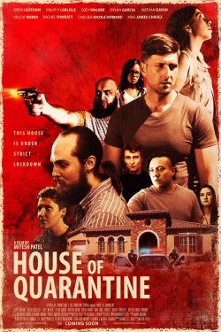 Watch free House of Quarantine movies Hd online