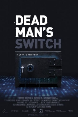 Watch free Dead Man's Switch: A Crypto Mystery movies Hd online