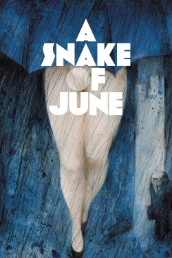 Watch free A Snake of June movies Hd online