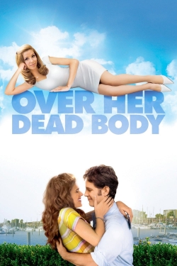 Watch free Over Her Dead Body movies Hd online