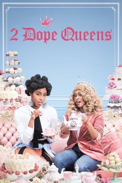 Watch free 2 Dope Queens movies Hd online