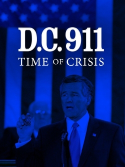 Watch free DC 9/11: Time of Crisis movies Hd online