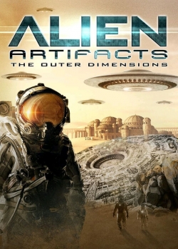 Watch free Alien Artifacts: The Outer Dimensions movies Hd online