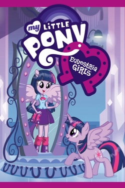 Watch free My Little Pony: Equestria Girls movies Hd online