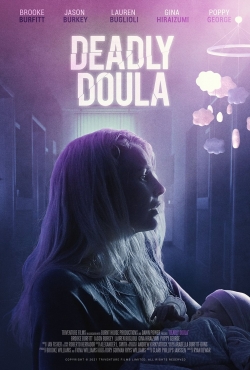 Watch free Deadly Doula movies Hd online