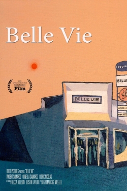 Watch free Belle Vie movies Hd online