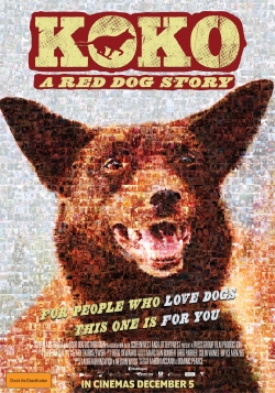 Watch free Koko: A Red Dog Story movies Hd online