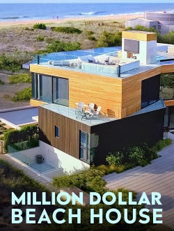 Watch free Million Dollar Beach House movies Hd online