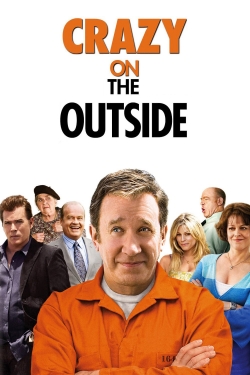 Watch free Crazy on the Outside movies Hd online