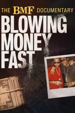 Watch free The BMF Documentary: Blowing Money Fast movies Hd online