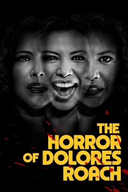 Watch free The Horror of Dolores Roach movies Hd online