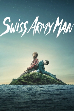 Watch free Swiss Army Man movies Hd online