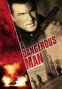 Watch free A Dangerous Man movies Hd online