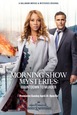 Watch free Morning Show Mysteries: Countdown to Murder movies Hd online