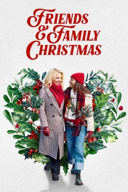 Watch free Friends & Family Christmas movies Hd online