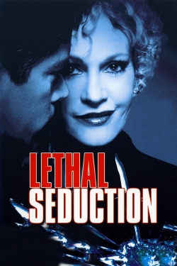 Watch free Lethal Seduction movies Hd online