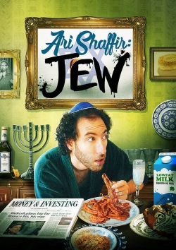 Watch free Ari Shaffir: JEW movies Hd online