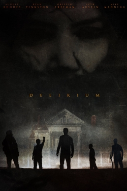 Watch free Delirium movies Hd online