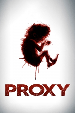 Watch free Proxy movies Hd online