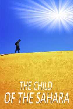 Watch free The Child of the Sahara movies Hd online