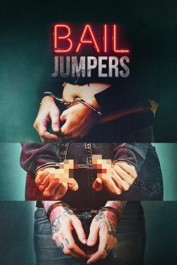 Watch free Bail Jumpers movies Hd online