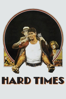 Watch free Hard Times movies Hd online