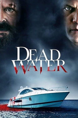 Watch free Dead Water movies Hd online