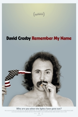 Watch free David Crosby: Remember My Name movies Hd online