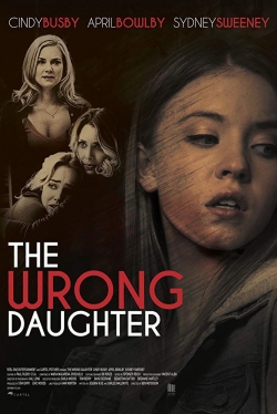 Watch free The Wrong Daughter movies Hd online