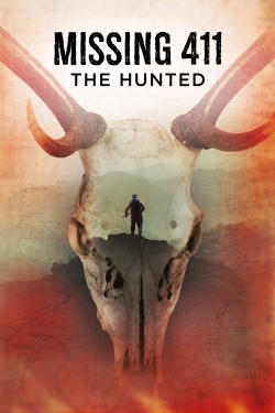 Watch free Missing 411: The Hunted movies Hd online