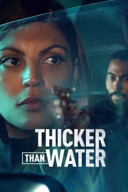 Watch free Thicker Than Water movies Hd online