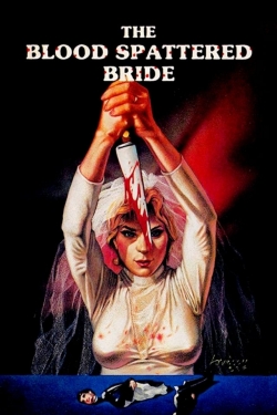 Watch free The Blood Spattered Bride movies Hd online